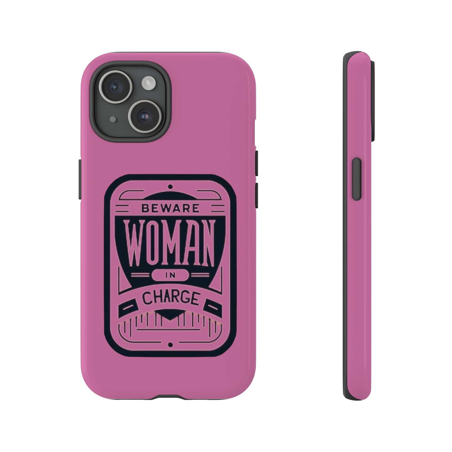 Woman In Charge (Pink) - Tough Cases