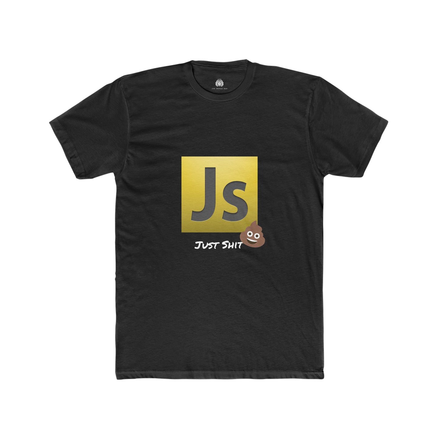 Javascript Just Shit T-Shirt - Men