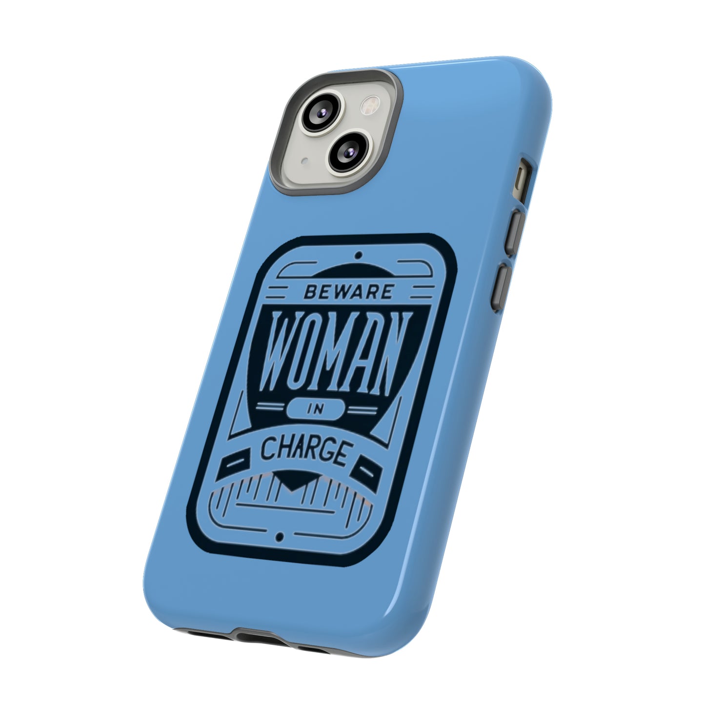 Woman In Charge (Light Blue) - Tough Cases