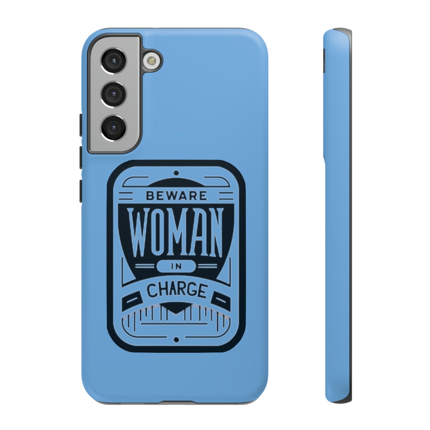 Woman In Charge (Light Blue) - Tough Cases