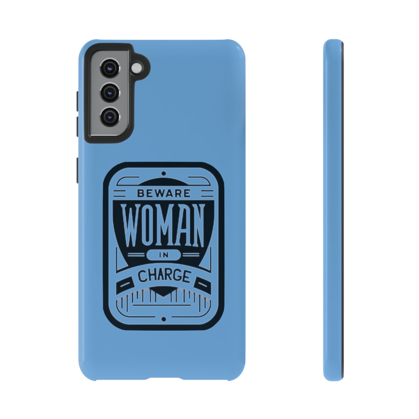 Woman In Charge (Light Blue) - Tough Cases
