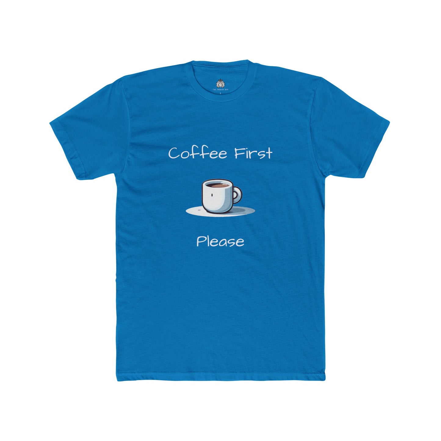 Coffee First Please T-Shirt - Men