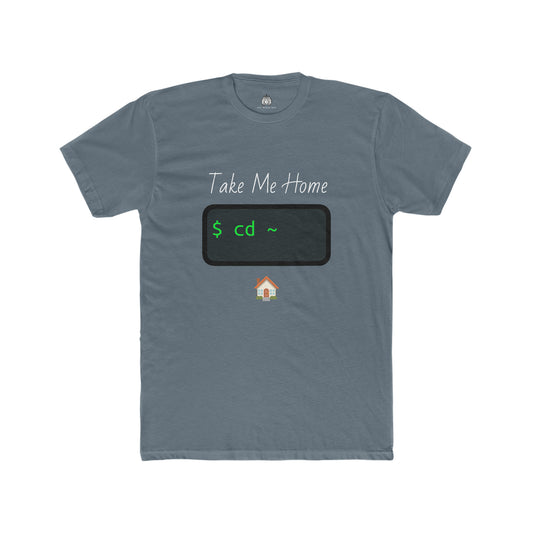 Take Me Home - Men T-Shirt