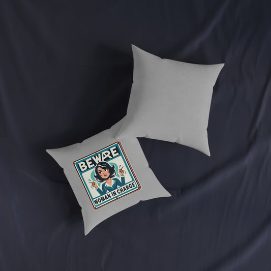 Beware Woman In Charge (Retro 70s - Light Gray) - Square Pillow